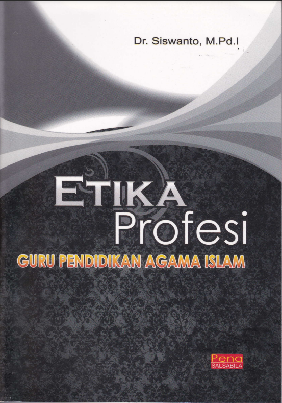 Etika Profesi Guru Pendidikan Agama Islam